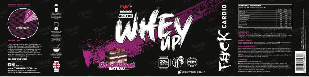 Complete wraparound label of TWP ALL THE WHEY UP Protein Black Forest Gateau 900g tub, showing front branding, side panels, nutrition facts, and usage instructions, available at Goodsnet New Zealand.